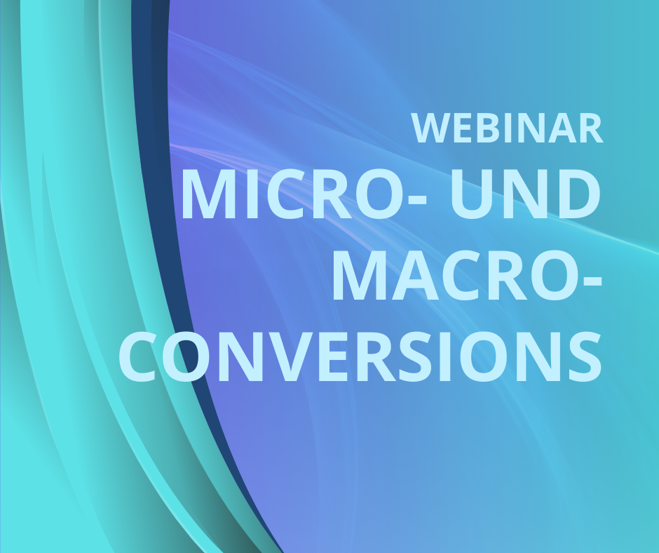 Micro- und Macro-Conversions