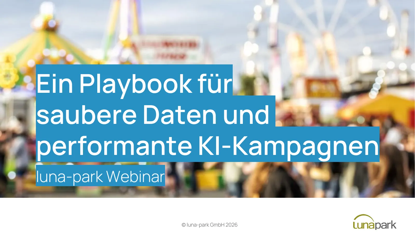 Titelbild zum Webinar „Ein Playbook für saubere Daten und performante KI-Kampagnen"