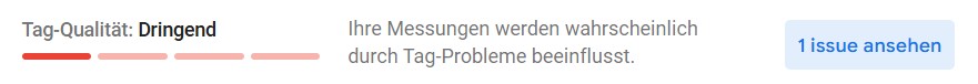tag_qualität Ein Fehler in der Tag-Konfiguration: Dies kann das Einbinden von Google Analytics erschweren.